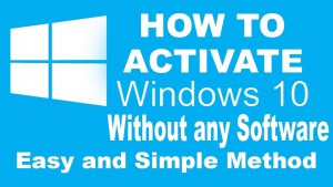 Activate windows 10 all editions without any software easy and simple method
