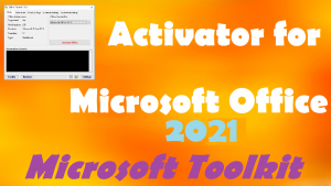 How to activate Office 2021 for free?
